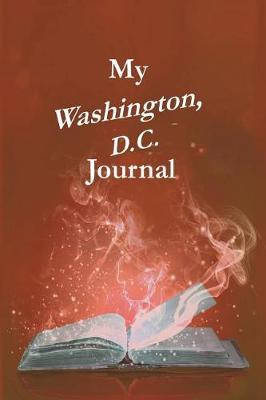 Book cover for My Washington, D.C. Journal