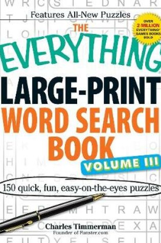 Cover of The Everything Large-Print Word Search Book Volume III