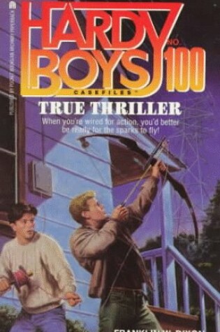 Cover of The Hardy Boys 100: True Thriller