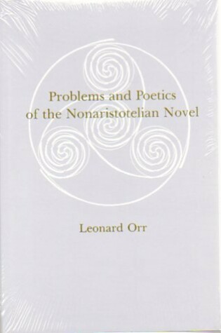 Cover of Problems and Poetics of the Nonaristotelian Novel