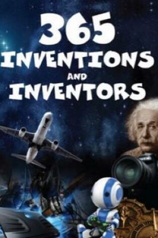 Cover of 365 Inventions & Inventors