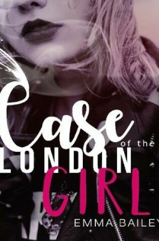 Cover of Case of the London Girl