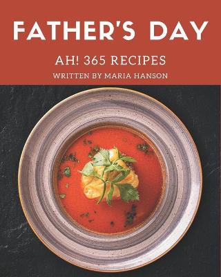 Book cover for Ah! 365 Father's Day Recipes