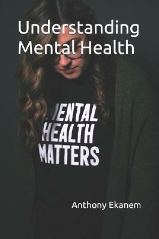 Cover of Understanding Mental Health