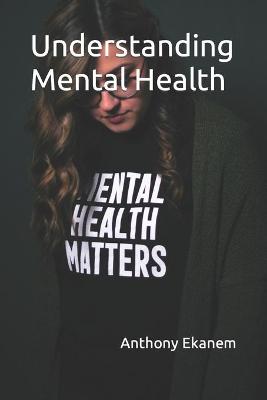 Book cover for Understanding Mental Health