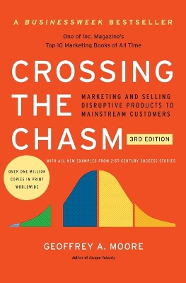 Book cover for 3rd Edition Crossing the Chasm