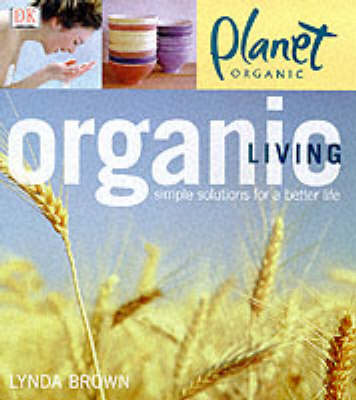 Book cover for Planet Organic:  Organic Living