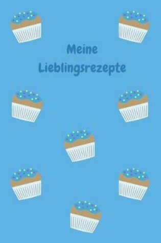 Cover of Meine Lieblingsrezepte