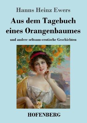 Book cover for Aus dem Tagebuch eines Orangenbaumes