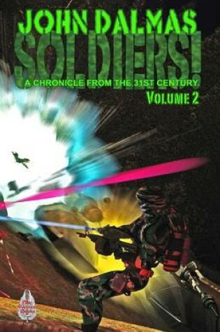 Cover of Soldiers! Volume 2