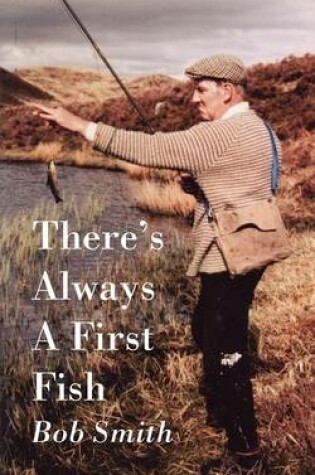 Cover of There's Always a First Fish