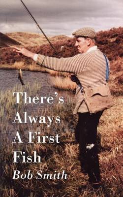 Book cover for There's Always a First Fish