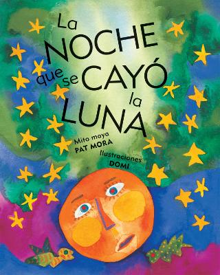 Book cover for La noche que se cay la luna