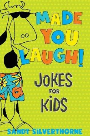 Cover of Made You Laugh! – Jokes for Kids