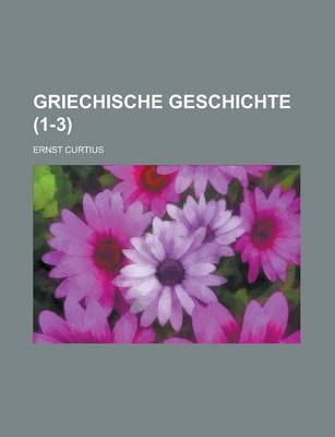 Book cover for Griechische Geschichte (1-3 )