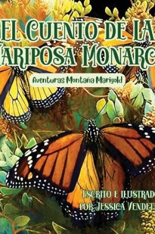 Cover of El Cuento de la Mariposa Monarca