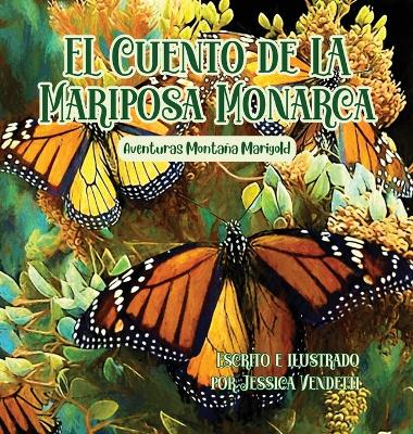 Book cover for El Cuento de la Mariposa Monarca