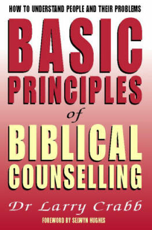 Cover of Basic Principles of Biblical Counselling