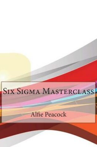 Cover of Six SIGMA Masterclass