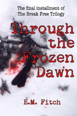 Book cover for Through the Frozen Dawn