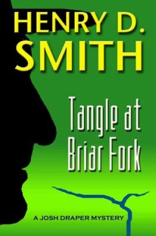 Cover of Tangle at Briar Fork: A Josh Draper Mystery