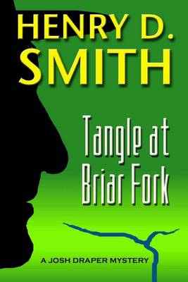 Book cover for Tangle at Briar Fork: A Josh Draper Mystery