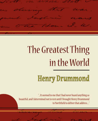 Book cover for The Greatest Thing in the World - Henry Drummond