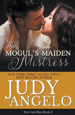 Cover of The Mogul's Maiden Mistress