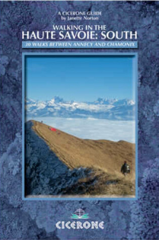 Cover of Walking in the Haute Savoie: South