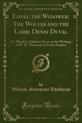 Book cover for Lovel the Widower; The Wolves and the Lamb; Denis Duval