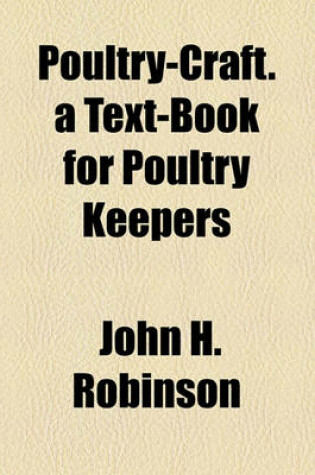 Cover of Poultry-Craft. a Text-Book for Poultry Keepers