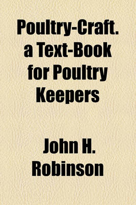 Book cover for Poultry-Craft. a Text-Book for Poultry Keepers