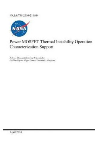 Cover of Power Mosfet Thermal Instability Operation Characterization Support