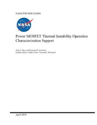 Cover of Power Mosfet Thermal Instability Operation Characterization Support