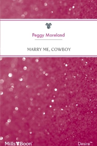 Cover of Marry Me, Cowboy