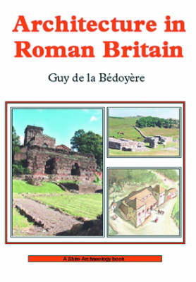 Cover of Architecture in Roman Britain