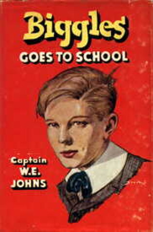 Cover of Biggles Goes to School