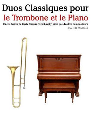 Book cover for Duos Classiques Pour Le Trombone Et Le Piano