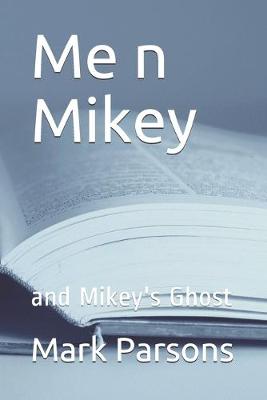Book cover for Me n Mikey
