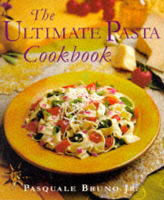 Book cover for The Ultimate Pasta Cookbook