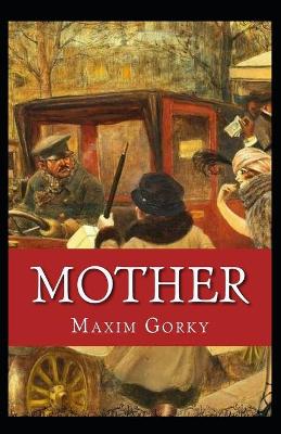 Book cover for Mother (Gorky novel) Annotated