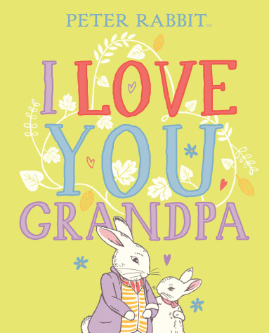 Book cover for I Love You, Grandpa