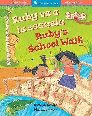 Book cover for Ruby's School Walk (Bilingual Spanish & English)