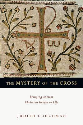 Book cover for The Mystery of the Cross