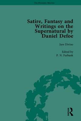 Cover of Satire, Fantasy and Writings on the Supernatural by Daniel Defoe, Part I