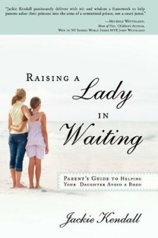 Cover of Raising a Lady in Waiting