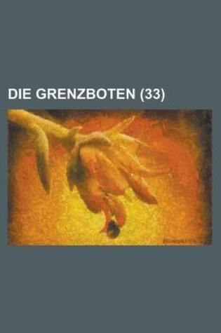 Cover of Die Grenzboten (33 )