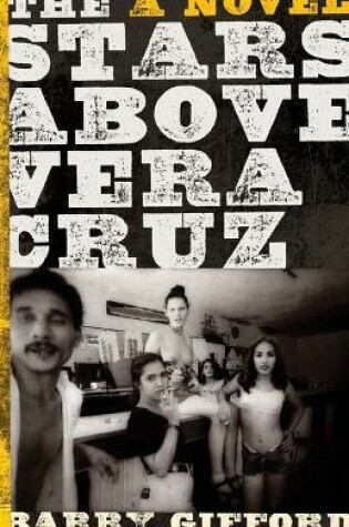 Cover of The Stars Above Veracruz