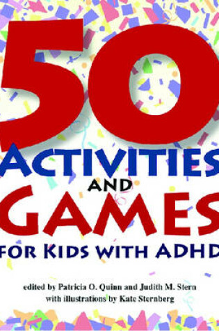 Cover of 50 Activities and Games for Kids With ADHD