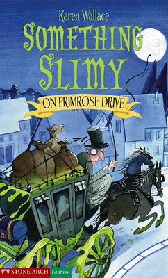 Book cover for Something Slimy on Primrose Drive
